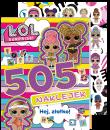 Hej, złotko! L.O.L. Surprise! 505 naklejek. Autor: Opracowanie zbiorowe. Dadada.pl Okładka książki Hej, złotko! L.O.L. Surprise! 505 naklejek