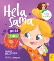 Hela sama. Robi siku. Autor: Gurynowicz Kamila. Dadada.pl Okładka książki Hela sama. Robi siku