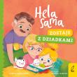 Hela sama. Zostaje z dziadkami. Autor: Gurynowicz Kamila. Dadada.pl Okładka książki Hela sama. Zostaje z dziadkami
