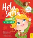 Hela ubiera. Ubiera choinkę. Autor: Gurynowicz Kamila. Dadada.pl Okładka książki Hela ubiera. Ubiera choinkę
