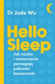 Hello sleep. Autor: Wu Jade dr. Dadada.pl Okładka książki Hello sleep