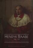 Opakowanie Henryk Raabe 1882-1951 Pierwszy...