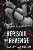Her Soul for Revenge. Przeklęte dusze. Tom 2. Autor: Laroux Harley. Dadada.pl Okładka książki Her Soul for Revenge. Przeklęte dusze. Tom 2