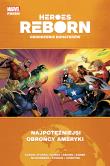 Heroes Reborn Odrodzenie bohaterów Najpotężniejsi. Autor: Aaron Jason. Dadada.pl Okładka książki Heroes Reborn Odrodzenie bohaterów Najpotężniejsi