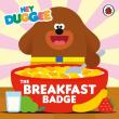 Opakowanie Hey Duggee: The Breakfast Badge
