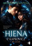 Hiena z Kaprovicz #2. Nie latamy. Autor: Mantycka  Ewelina Maria. Dadada.pl Okładka książki Hiena z Kaprovicz #2. Nie latamy