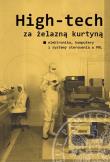 Opakowanie High-tech za żelazną kurtyną. Elektronika, komputery i systemy sterowania w PRL