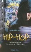 Okładka książki Hip-hop jako narzędzie resocjalizacji młodzieży