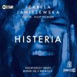 Histeria audiobook. Autor: Izabela Janiszewska. Dadada.pl Okładka książki Histeria audiobook