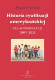 Historia cywilizacji amerykańskiej. Autor: Lewicki Zbigniew. Dadada.pl Okładka książki Historia cywilizacji amerykańskiej