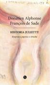 Historia Julietty. Rozprawa papieża o zbrodni Tom 4. Autor: Donatien Alphonse Francois de Sade. Dadada.pl Okładka książki Historia Julietty. Rozprawa papieża o zbrodni Tom 4