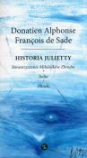 Historia Julietty. Stowarzyszenie Miłośników.... Autor: Donatien Alphonse Francois de Sade. Dadada.pl Okładka książki Historia Julietty. Stowarzyszenie Miłośników...