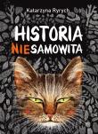 Historia niesamowita. Autor: Ryrych Katarzyna. Dadada.pl Okładka książki Historia niesamowita