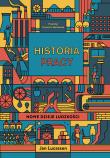 Historia pracy. Nowe dzieje ludzkości. Autor: Jan Lucassen. Dadada.pl Okładka książki Historia pracy. Nowe dzieje ludzkości