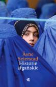 Historie afgańskie. Autor: Seierstad Asne. Dadada.pl Okładka książki Historie afgańskie