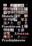 Okładka książki Historie Prawdziwych Polskich Przedsiębiorców