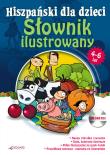 Hiszpański dla dzieci - Słownik ilustr 4-6  EDGARD. Autor:   Praca zbiorowa. Dadada.pl Okładka książki Hiszpański dla dzieci - Słownik ilustr 4-6  EDGARD
