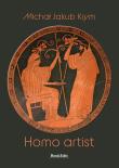 Homo artist. Autor: Michał Jakub Krym. Dadada.pl Okładka książki Homo artist