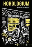 Horologium. Autor: Bogusław Raatz. Dadada.pl Okładka książki Horologium