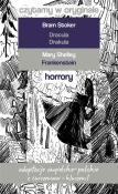 Horrory. Czytamy w oryginale wielkie powieści. Autor: Bram Stoker, Shelley  Mary. Dadada.pl Okładka książki Horrory. Czytamy w oryginale wielkie powieści