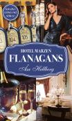 Hotel marzeń Flanagans. Autor: Hellberg Åsa. Dadada.pl Okładka książki Hotel marzeń Flanagans