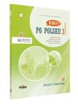 HURRA!!! PO POLSKU 3 Zeszyt ćwiczeń. Nowa Edycja. Autor: Dixon Agnieszka, Agnieszka Jasińska, Małgorzata Małolepsza, Aneta Szymkiewicz. Dadada.pl Okładka książki HURRA!!! PO POLSKU 3 Zeszyt ćwiczeń. Nowa Edycja