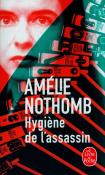 Hygiène de l'assassin. Autor: Nothomb Amelie. Dadada.pl Okładka książki Hygiène de l'assassin