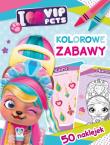 Okładka książki I love VIP Pets. Kolorowe zabawy