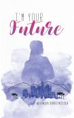 Okładka książki I'm your future