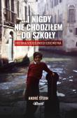 ...i nigdy nie chodziłem do szkoły. Autor: Andre Stern. Dadada.pl Okładka książki ...i nigdy nie chodziłem do szkoły