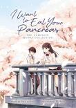 I WANT TO EAT YOUR PANCREAS MA. Autor: Yoru Sumino. Dadada.pl Okładka książki I WANT TO EAT YOUR PANCREAS MA