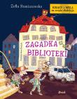 Ignacy i Mela na tropie złodzieja. Zagadka biblioteki. Autor: Staniszewska Zofia. Dadada.pl Okładka książki Ignacy i Mela na tropie złodzieja. Zagadka biblioteki