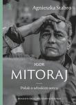 Igor Mitoraj. Polak o włoskim sercu. Autor: Stabro Agnieszka. Dadada.pl Okładka książki Igor Mitoraj. Polak o włoskim sercu