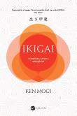 Ikigai. Japońska sztuka szczęścia w.2. Autor: Mogi Ken. Dadada.pl Okładka książki Ikigai. Japońska sztuka szczęścia w.2