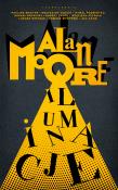 Iluminacje. Autor: Alan Moore. Dadada.pl Okładka książki Iluminacje