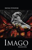 Imago. Autor: Michał Ostrowski. Dadada.pl Okładka książki Imago