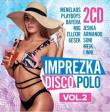 Imprezka Disco Polo vol.2 (2CD). Autor:   Praca zbiorowa. Dadada.pl Okładka książki Imprezka Disco Polo vol.2 (2CD)