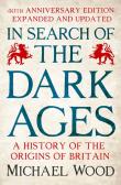 In Search of the Dark Ages. Autor: Michael Greenwood. Dadada.pl Okładka książki In Search of the Dark Ages