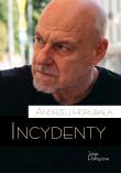 Incydenty. Autor: Horubała Andrzej. Dadada.pl Okładka książki Incydenty