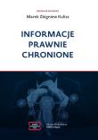 Informacje prawnie chronione. Autor: Marek Zbigniew Kulisz. Dadada.pl Okładka książki Informacje prawnie chronione