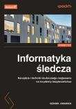 Okładka książki Informatyka śledcza. Narzędzia i techniki skutecznego reagowania na incydenty bezpieczeństwa. Wydanie III