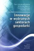 Innowacje w wybranych sektorach gospodarki. Wydawca: Oficyna Wydawnicza Politechniki Warszawskiej. Dadada.pl Opakowanie Innowacje w wybranych sektorach gospodarki