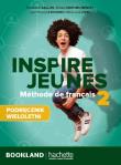 Inspire Jeunes 2 podręcznik + audio. Autor:   Praca zbiorowa. Dadada.pl Okładka książki Inspire Jeunes 2 podręcznik + audio