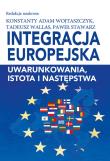 Integracja europejska. Autor: Konstanty Adam Wojtaszczyk, Wallas Tadeusz, Paweł. Dadada.pl Okładka książki Integracja europejska