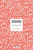 Inteligencja. Twórcza odpowiedź na nasze czasy. Autor: Osho. Dadada.pl Okładka książki Inteligencja. Twórcza odpowiedź na nasze czasy