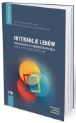 Interakcje leków stosowanych w farmakoterapii bólu aspekty wyłącznie praktyczne. Autor: Woroń Jarosław, Siwek Marcin, Wojtasik-Bakalarz Krzysztof, Gupało Jarosław. Dadada.pl Okładka książki Interakcje leków stosowanych w farmakoterapii bólu aspekty wyłącznie praktyczne
