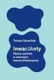 InwarJAnty. Autor: Dalasiński Tomasz. Dadada.pl Okładka książki InwarJAnty