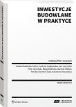 Inwestycje budowlane w praktyce. Autor: Jarzyński Piotr. Dadada.pl Okładka książki Inwestycje budowlane w praktyce