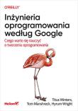Okładka książki Inżynieria oprogramowania według Google