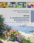 Irena z Lamezon-Salin Komorowska. Malarstwo.... Autor: Anna Kalinowska, BIAŁONOWSKA MAGDALENA. Dadada.pl Okładka książki Irena z Lamezon-Salin Komorowska. Malarstwo...